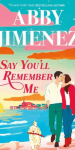 The Works - Say You'll Remember Me by Abby Jimenez - £5.00